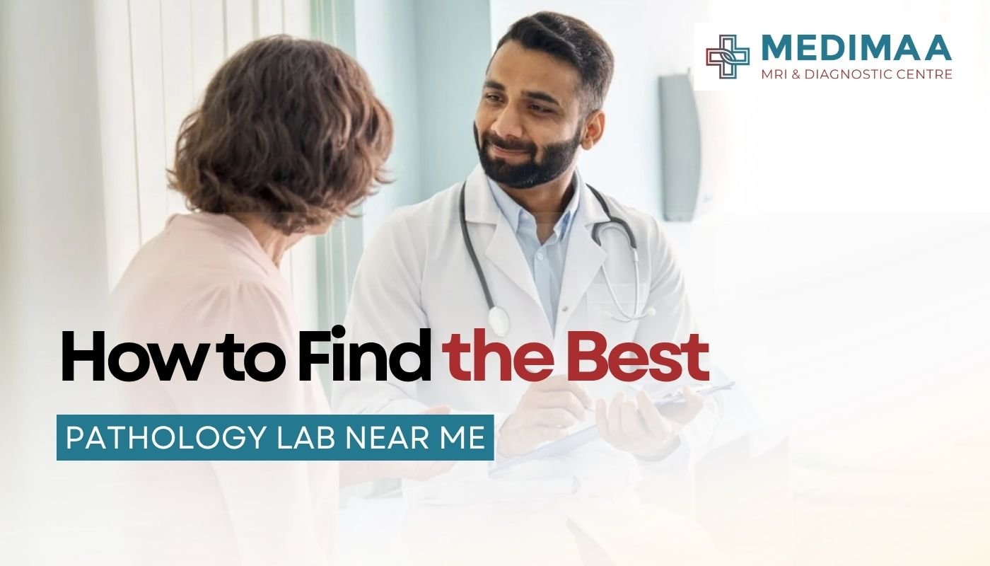 How to Find the Best Pathology Lab Near Me